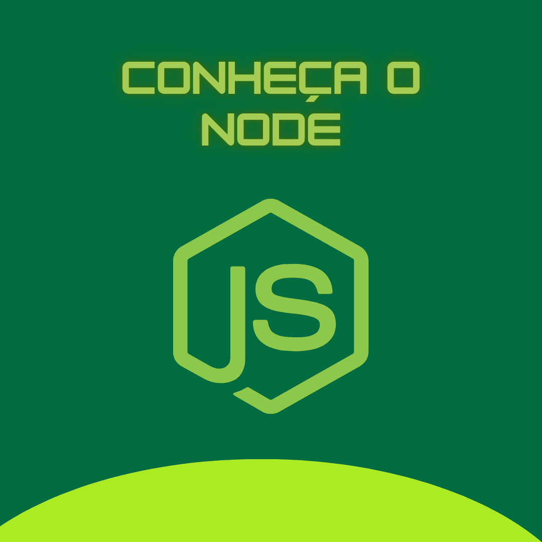 Conheça o node