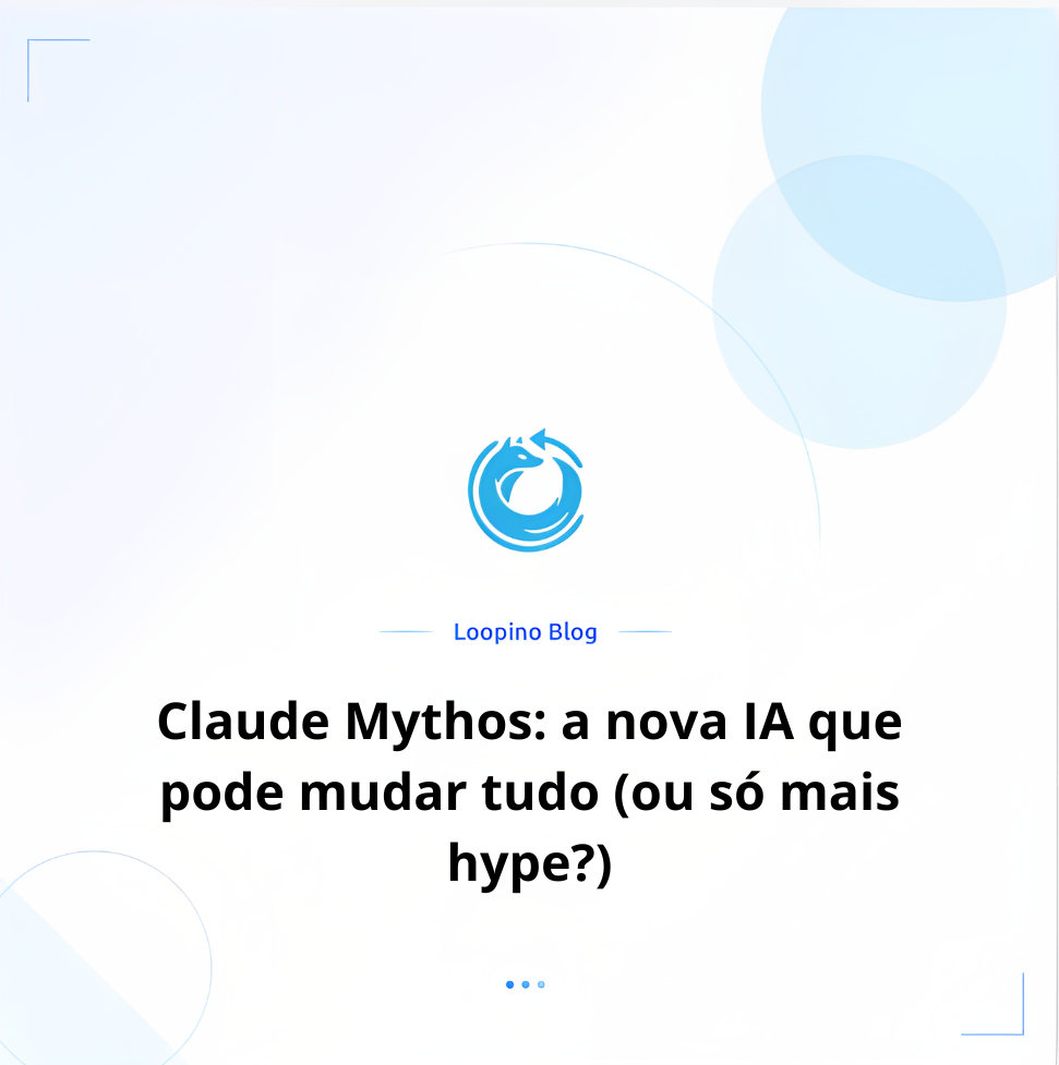 Claude Mythos: a nova IA que pode mudar tudo (ou só mais hype?)